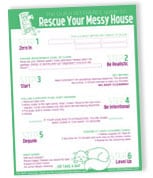 thumbnail of printable: Free printable guide to clean your messy house