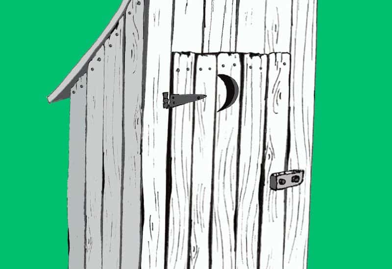 cartoon of outhouse to use if you can't keep the bathroom clean